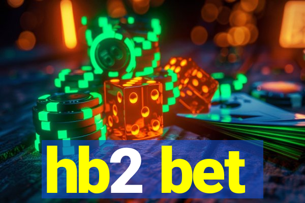 hb2 bet